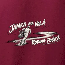 Jamka ma volá rodina počká