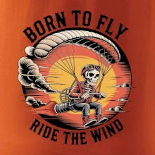 Paraglide BORN TO FLY RIDE THE WIN