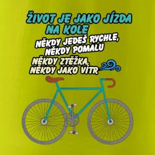 Život je jako jízda na kole