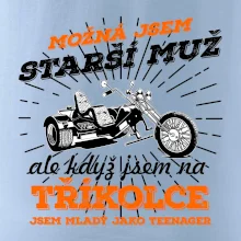 Možná jsem starší muž - tříkolka Možná jsem starší muž - tříkolka