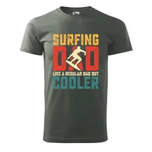 Surfing dad like a regular dad but cooler Surfing dad like a regular dad but cooler