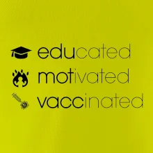 Educated motivated vaccinated Educated motivated vaccinated