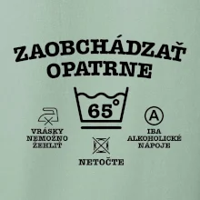 Zaobchádzať opatrne 65