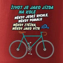 Život je jako jízda na kole