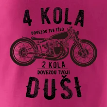 4 kolesá vs 2 kolesá