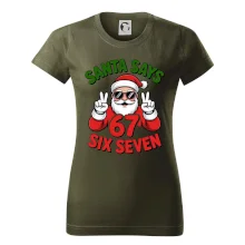 Santa says 67