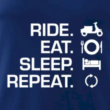 Ride Eat Sleep Repeat moto skúter