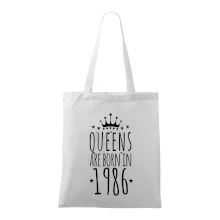 Queens are born in 1986