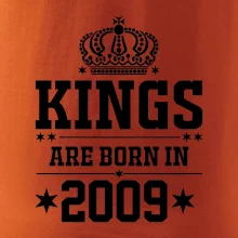 Kings are born in 2009