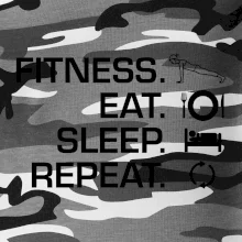 Fitness Eat Sleep Repeat Fitness Eat Sleep Repeat