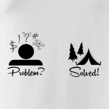 Problem? Solved! - Kempovanie Problem? Solved! - Kempovanie