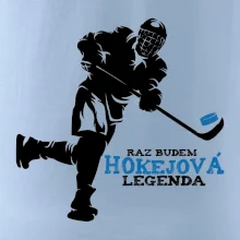 Raz budem hokejová legenda