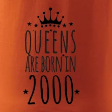 Queens are born in 2000