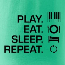 Play eat sleep piano