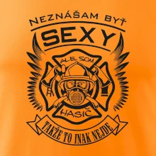 Neznášam byť sexy - Hasič