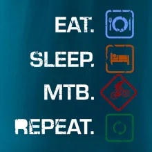 Eat sleep MTB repeat Eat sleep MTB repeat