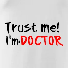Trust me I´m  a Doctor / Ver mi som Doktor Trust me I´m  a Doctor / Ver mi som Doktor