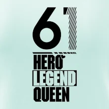 Hero, Legend, Queen 1961