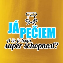 Já pečiem - tvoja super schopnosť - rovný
