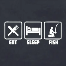 Rybárčenie - Eat sleep Fish Rybárčenie - Eat sleep Fish