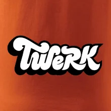 Twerk