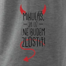 Mikuláš, ja už nebudem zlostiť!