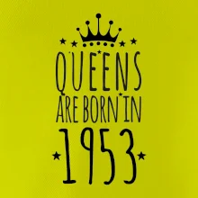 Queens are born in 1953