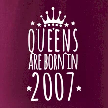 Queens are born in 2007
