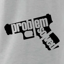Problém - zbraň Problém - zbraň