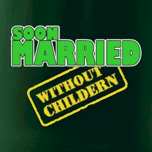 Soon married without childern