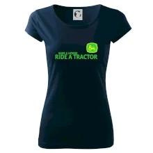 Save horse, ride tractor