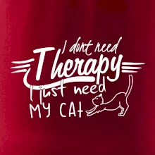 I dont need therapy - i need my cat
