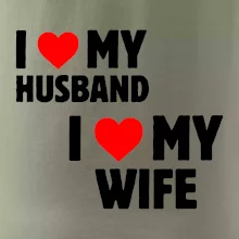 I love my wife