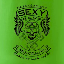 Neznášam byť sexy - motorkár