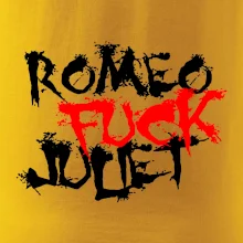 Romeo Fuck Juilet - Romeo vojel Julii Romeo Fuck Juilet - Romeo vojel Julii