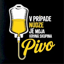 V prípade núdze je moja krvná skupina pivo