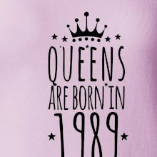 Queens are born in 1989