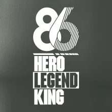 Hero, Legend, King 1986