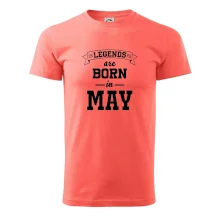 Legends are born in May