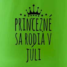 Princezné sa rodia v júli