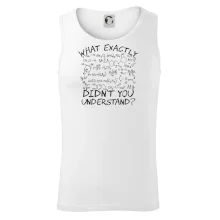 What exactly didnt you understand Chemistry What exactly didnt you understand Chemistry