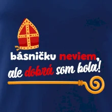 Básničku neviem, ale dobrá som bola!