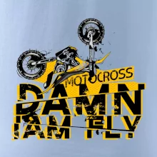 Motocross damn iam fly