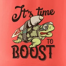 Its time to boost turtle Its time to boost turtle