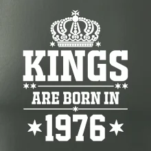 Kings are born in 1976 Kings are born in 1976