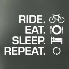 Ride Eat Sleep Repeat bicykel