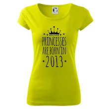 Princesses are born in 2013