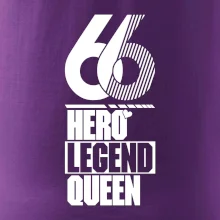 Hero, Legend, Queen 1966