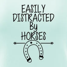 Easily Distracted by Horse