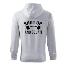 Shut up and squat